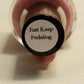 Just keep pedaling